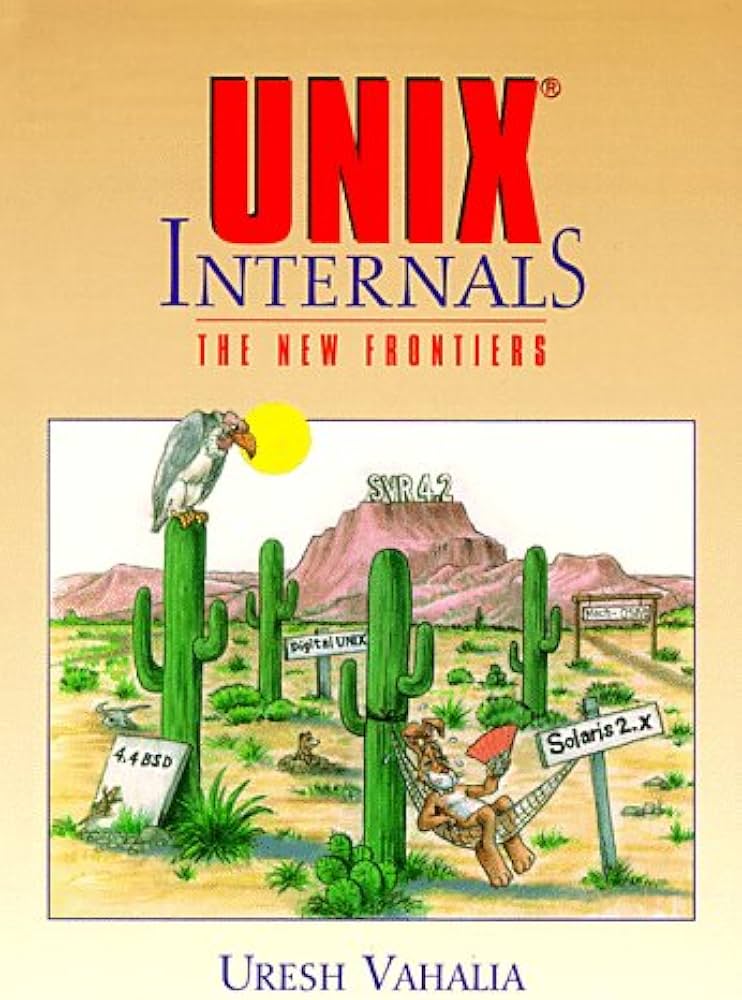 UNIX Internals: The New Frontiers: 9780131019089: Computer Science