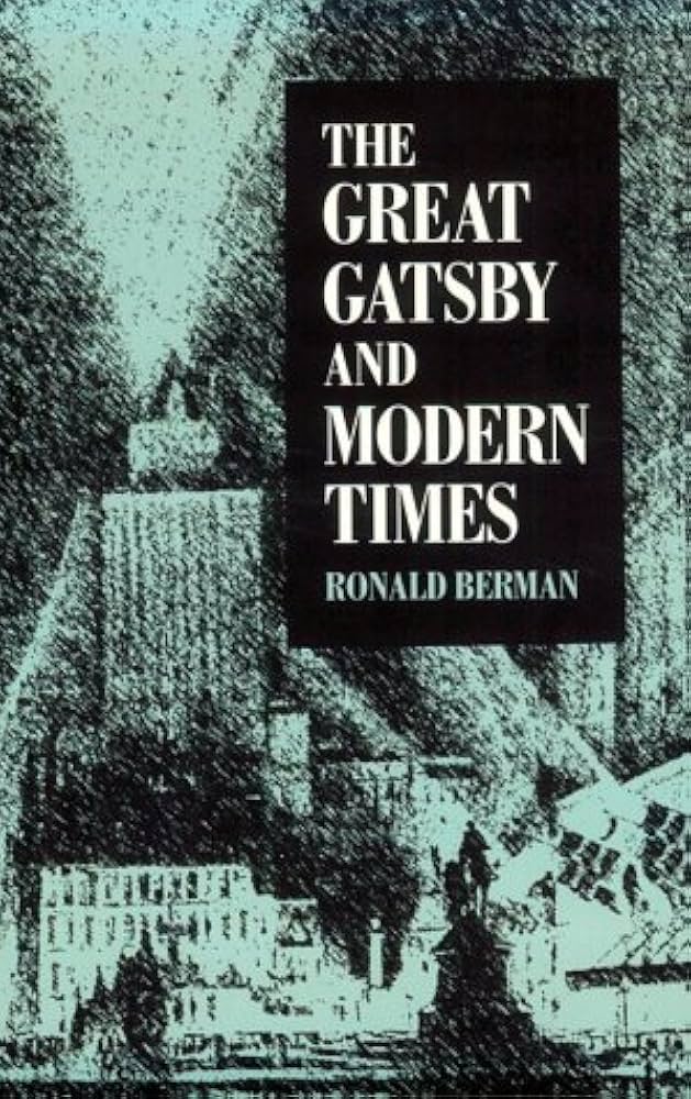 Amazon.com: Great Gatsby and Modern Times: 9780252065897: Berman