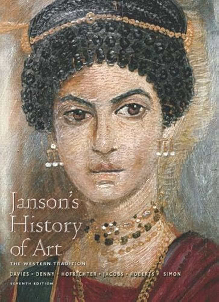 Janson's History of Art: Western Tradition, Volume 1: Davies