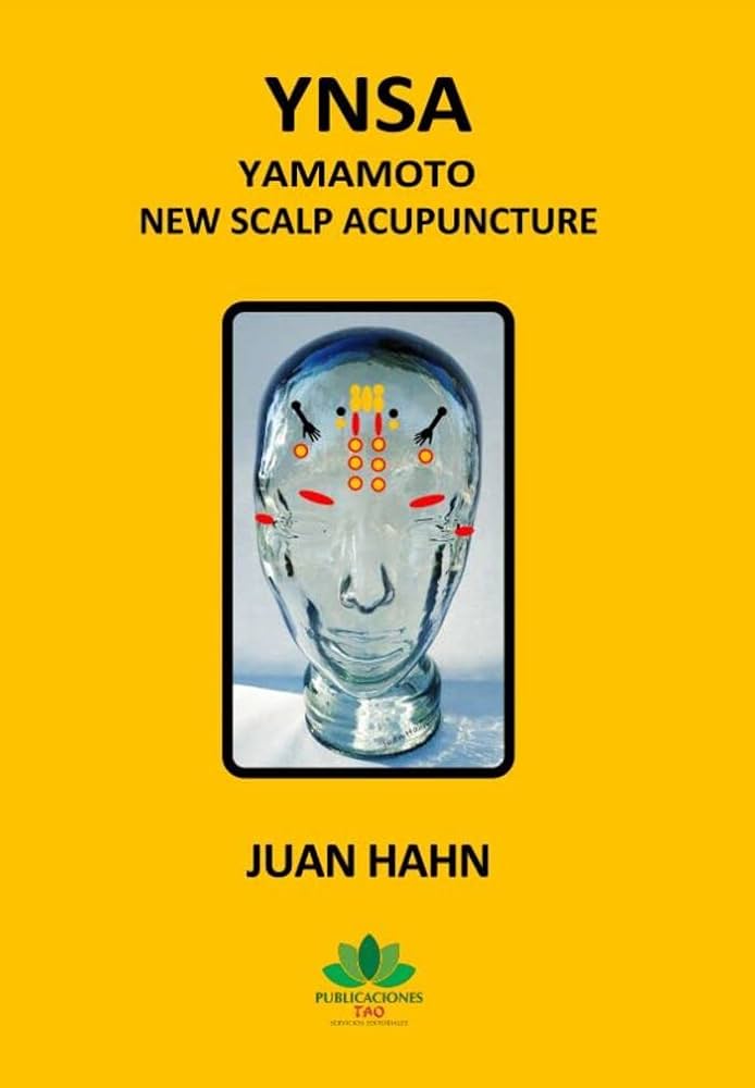 YNSA: Yamamoto New Scalp Acupuncture - Kindle edition by Hahn