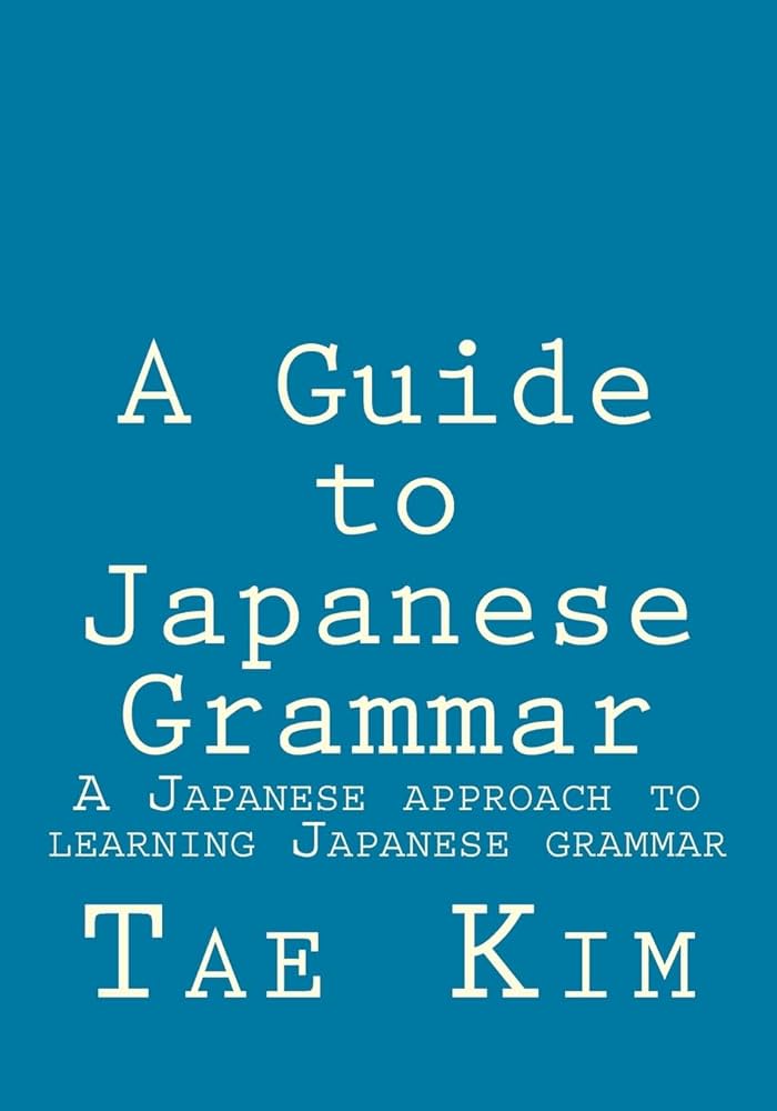 Amazon.com: A Guide to Japanese Grammar: A Japanese approach to