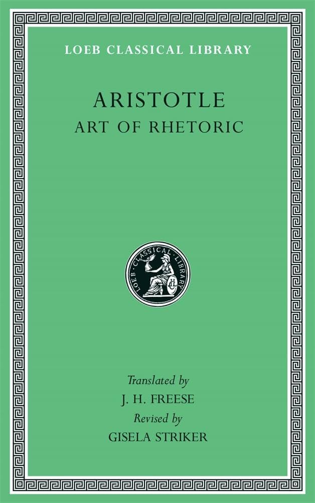 Art of Rhetoric (Loeb Classical Library): Aristotle, Striker