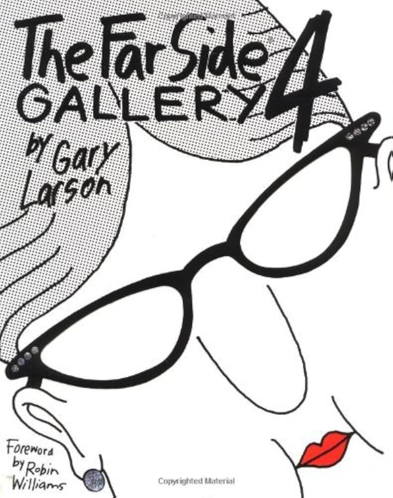 The Far Side Gallery 4THE FAR SIDE GALLERY 4 by Larson, Gary