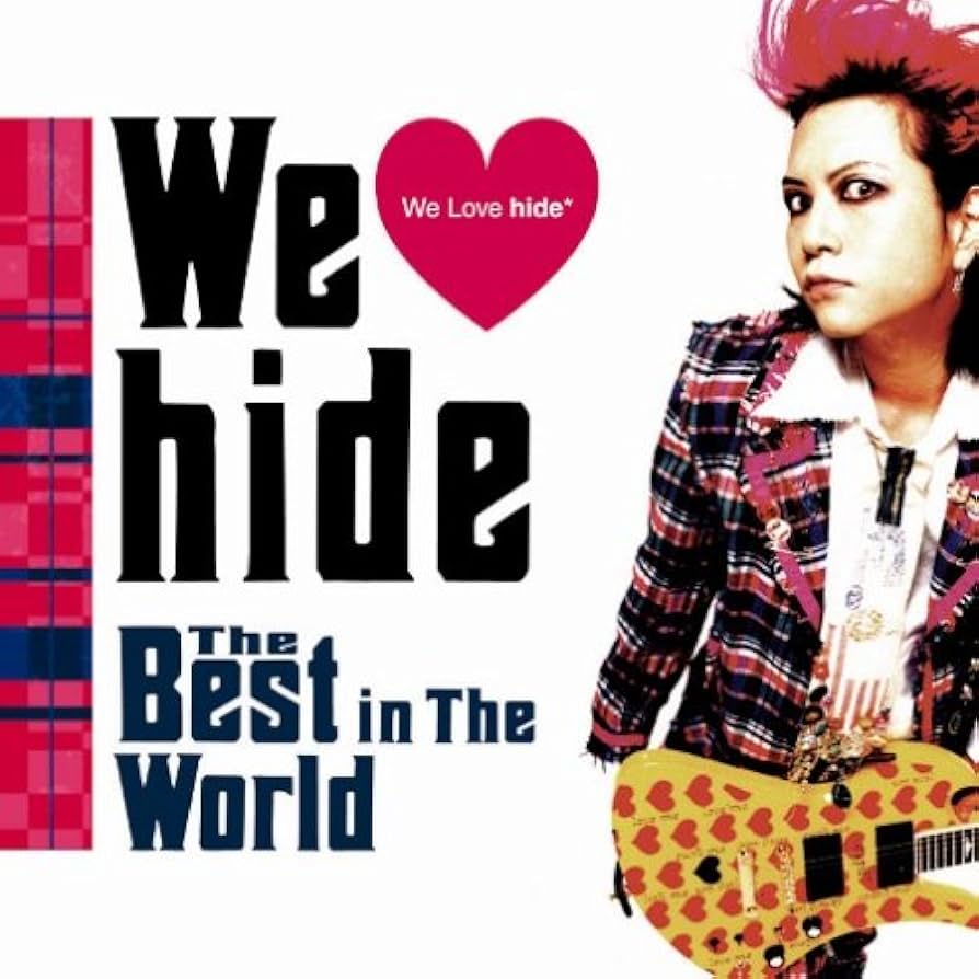 Amazon.co.jp: We Love hide~The Best in The World~: ミュージック