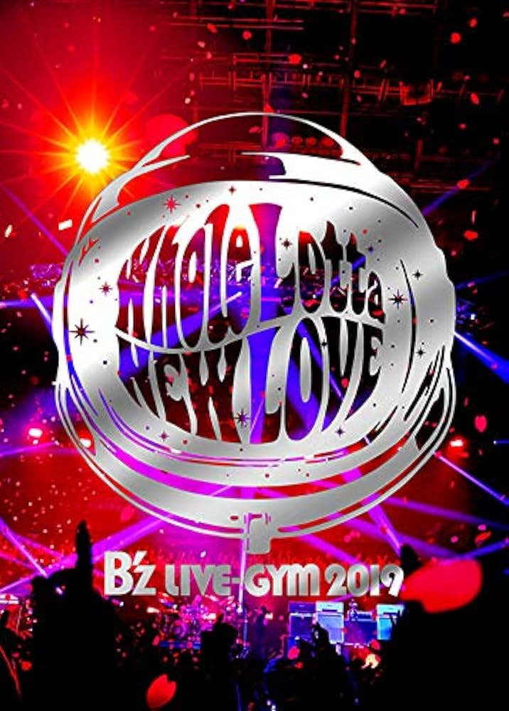 Amazon.co.jp: B'z LIVE-GYM 2019 -Whole Lotta NEW LOVE- (Blu-ray