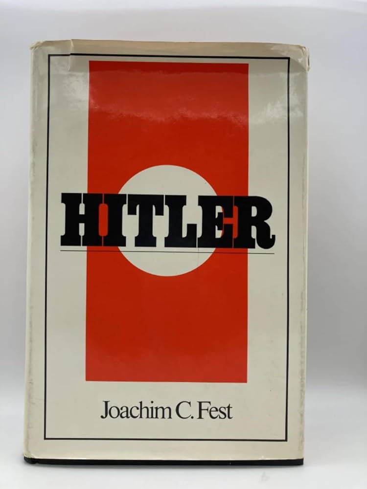 Hitler: Amazon.co.uk: Joachim C. Fest: 9780151416509: Books