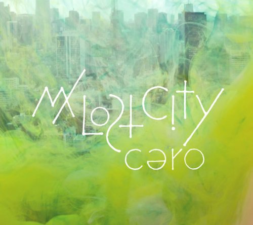Amazon.co.jp: My Lost City - cero: ミュージック