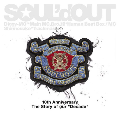 Amazon.co.jp: Decade - SOUL'd OUT: ミュージック