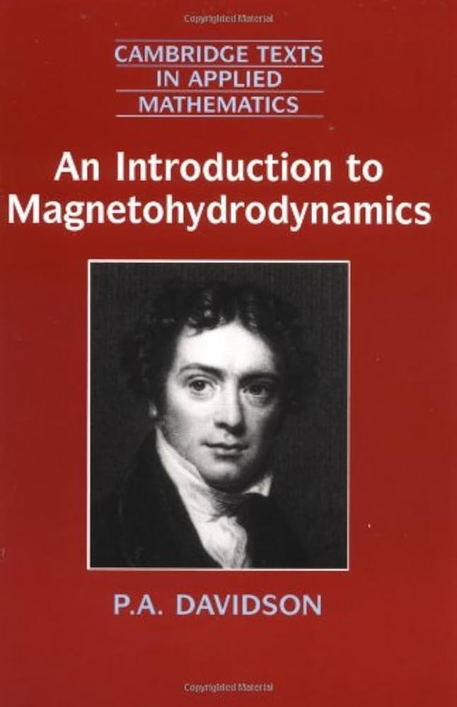 An Introduction to Magnetohydrodynamics (Cambridge Texts in