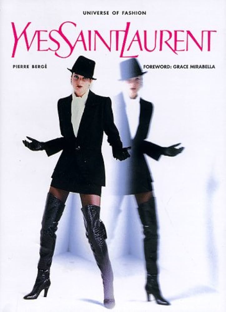 Yves Saint Laurent (The Universe of Fashion): Pierre Bergé