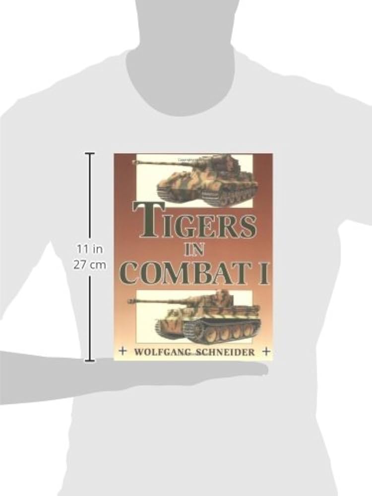 Tigers in Combat, Vol. 1: Schneider, Wolfgang: 9780811731713