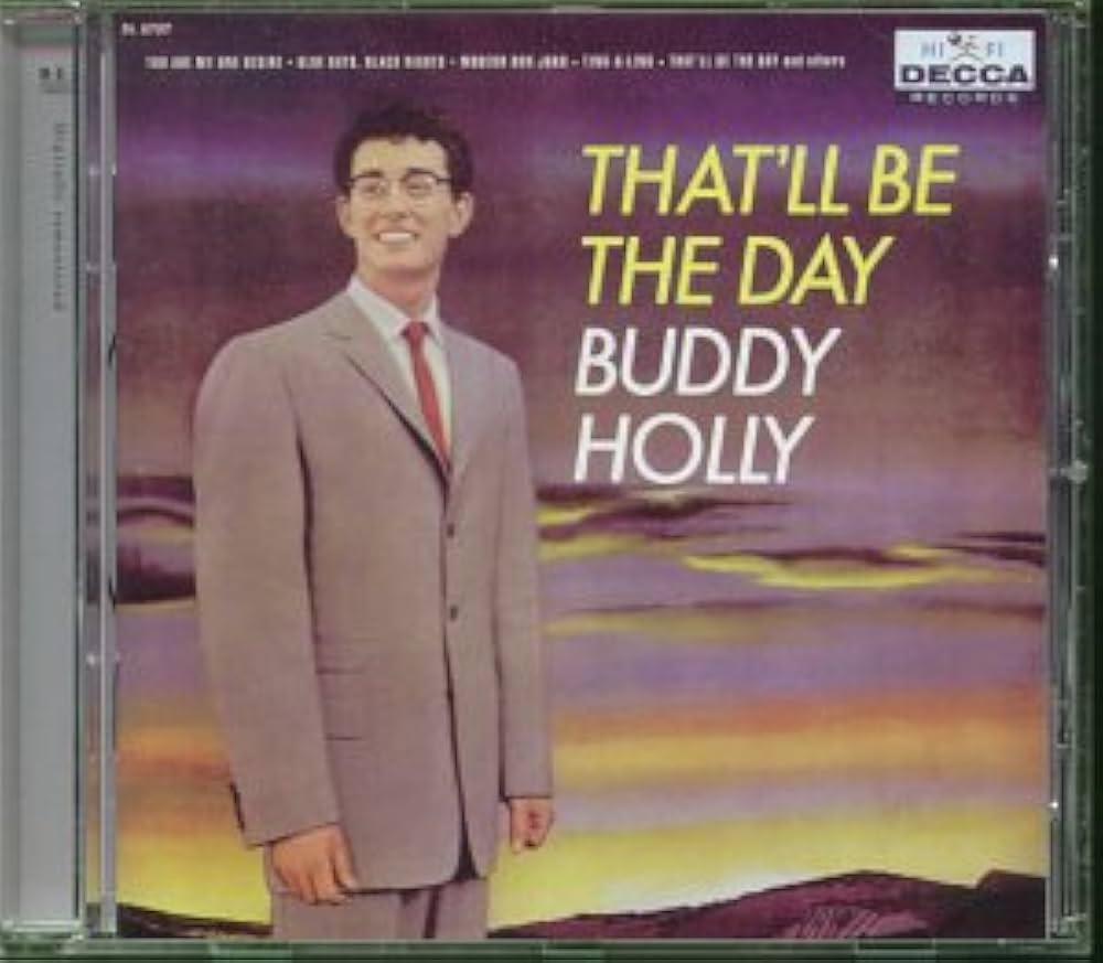 Amazon.co.jp: Buddy Holly / That'll Be the Day: ミュージック