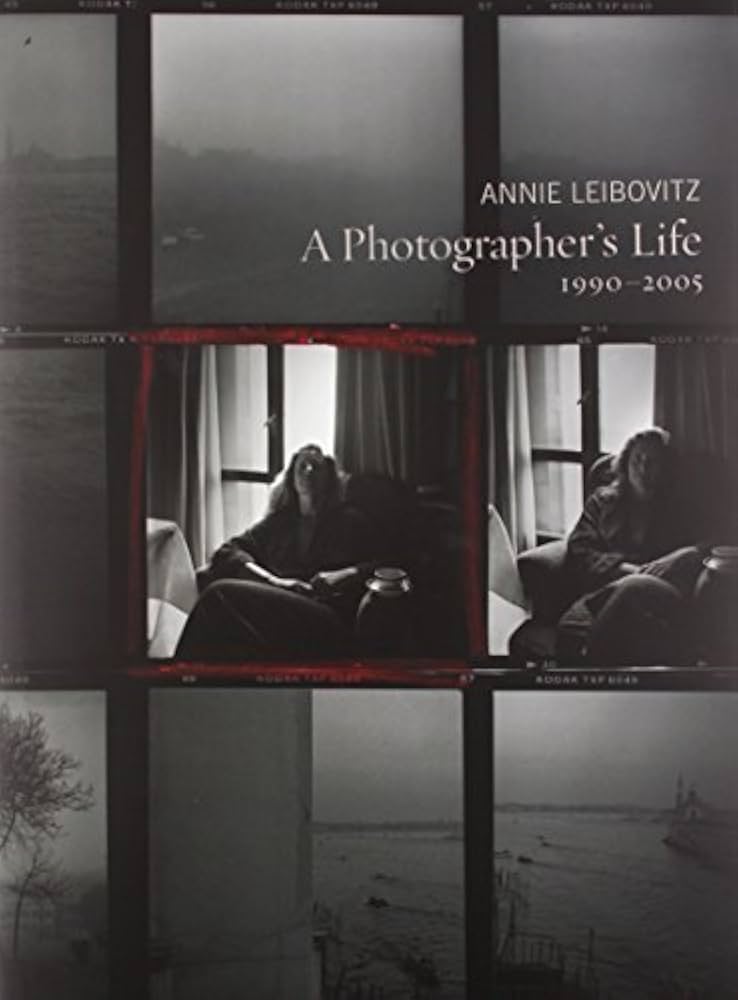 A Photographer's Life: 1990-2005 Hardcover October 3, 2006 : Annie