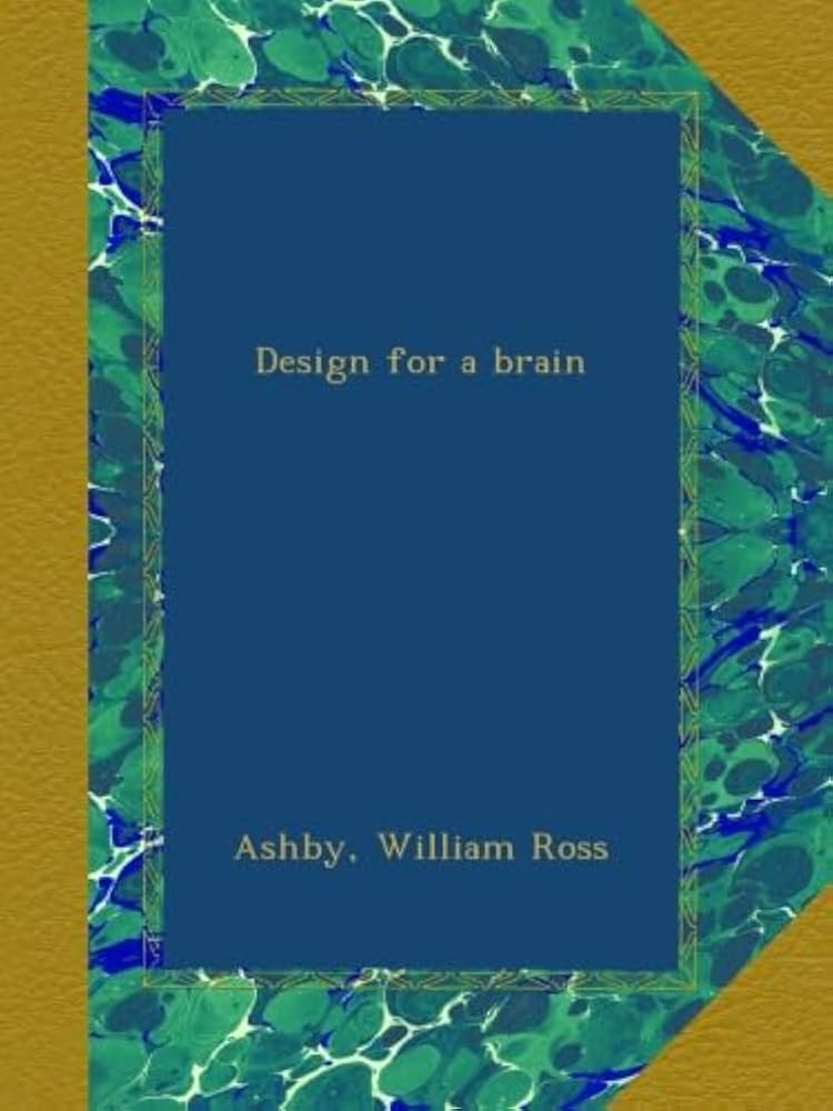 Amazon.co.jp: Design for a brain : Ashby, William Ross: 洋書