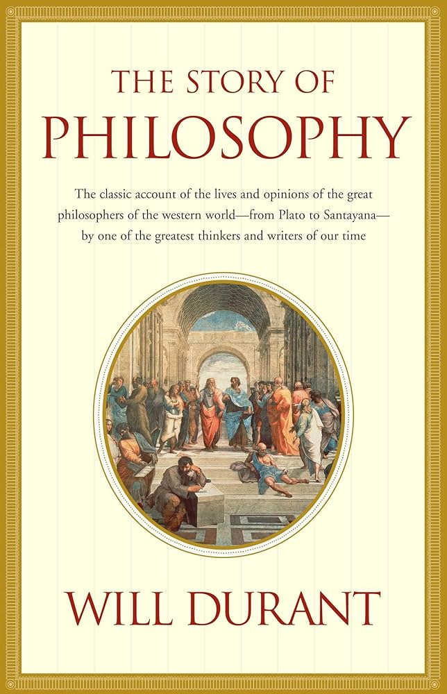 The Story of Philosophy (Touchstone Books): Durant, Will