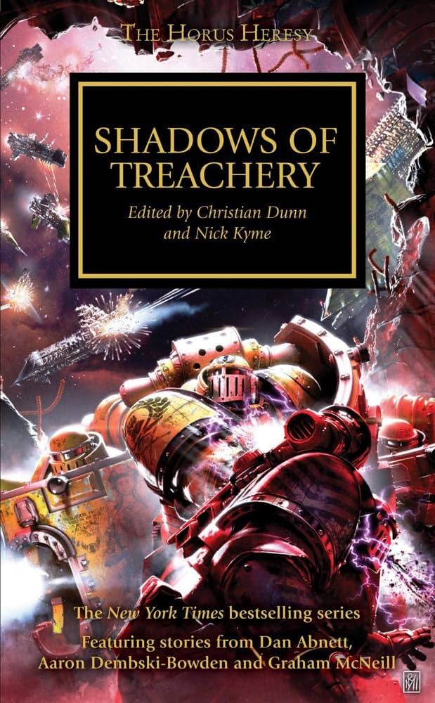 Shadows of Treachery (22) (Horus Heresy): Dunn, Christian, Kyme