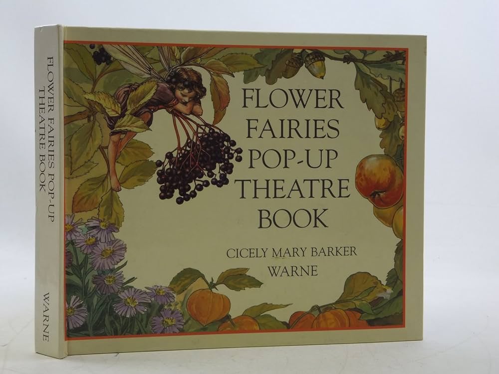 Flower Fairy Pop-up Theatre Book: Barker, Cicely Mary