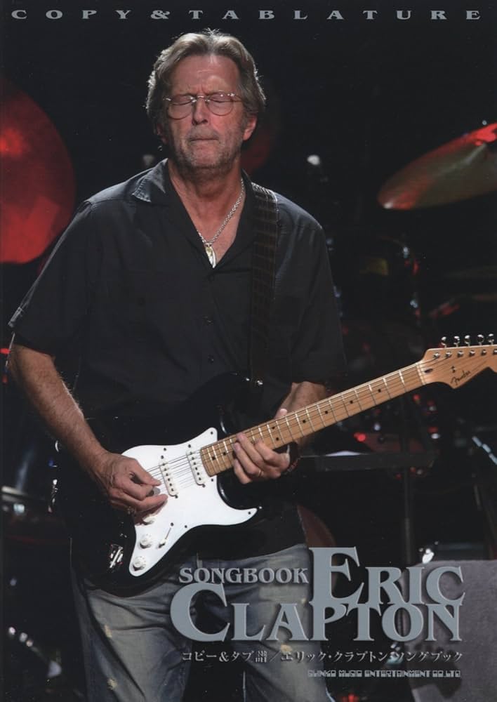 Amazon.co.jp: 洋 コピー&タブ譜 エリッククラプトン ソングブック : 本