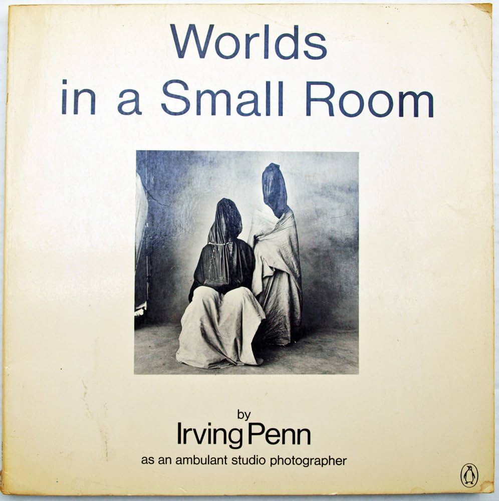 Worlds in a Small Room: Penn, Irving: 9780140055658: Amazon.com: Books