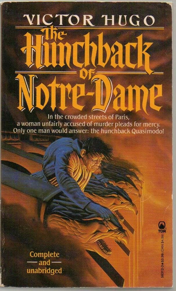 The Hunchback of Notre-Dame (Tor Classics): Hugo, Victor