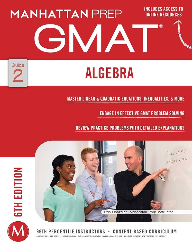 GMAT Algebra Strategy Guide (Manhattan Prep GMAT Strategy Guides