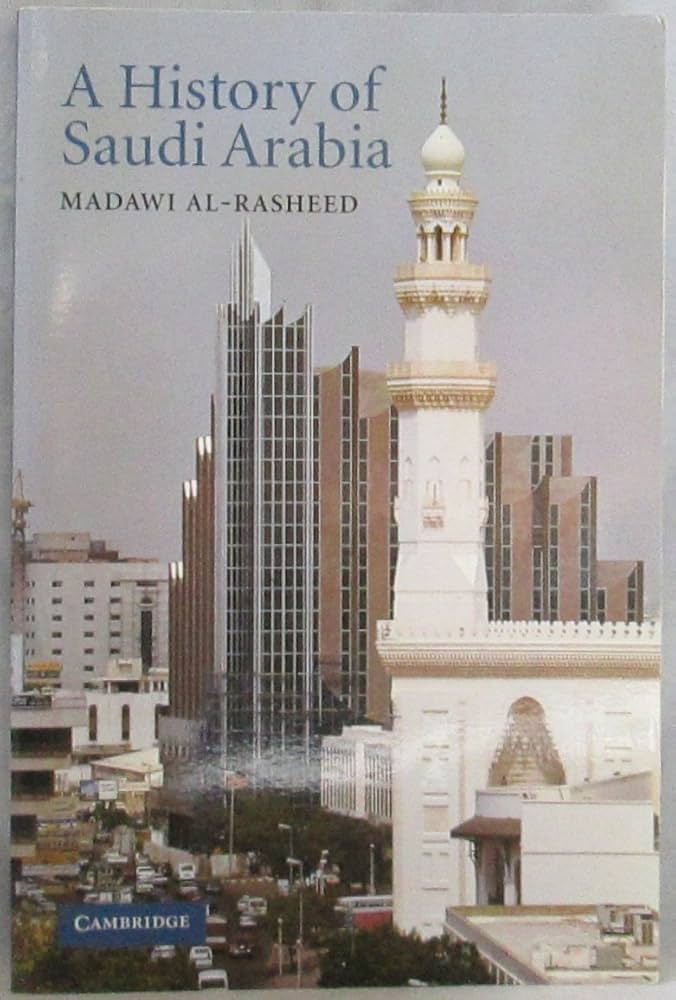 Amazon.com: A History of Saudi Arabia: 9780521644129: al-Rasheed