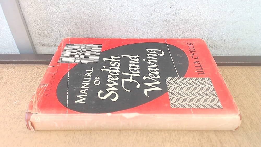 Amazon.co.jp: Manual of Swedish Hand Weaving : 本