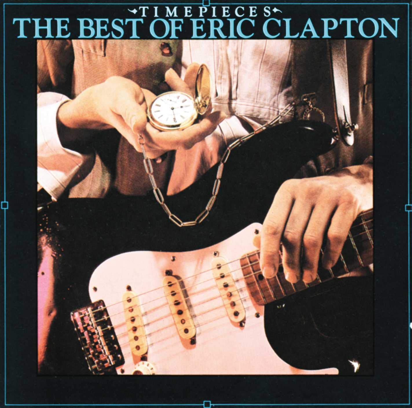 Amazon.co.jp: Time Pieces: Best of Eric Clapton: ミュージック