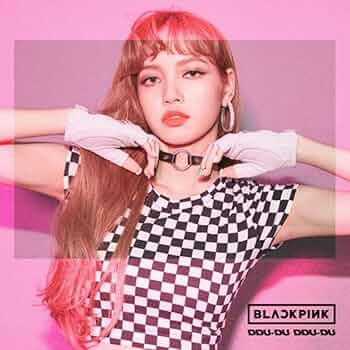BLACKPINK - Ddu-Du Ddu-Du (Lisa Version) - Amazon.com Music