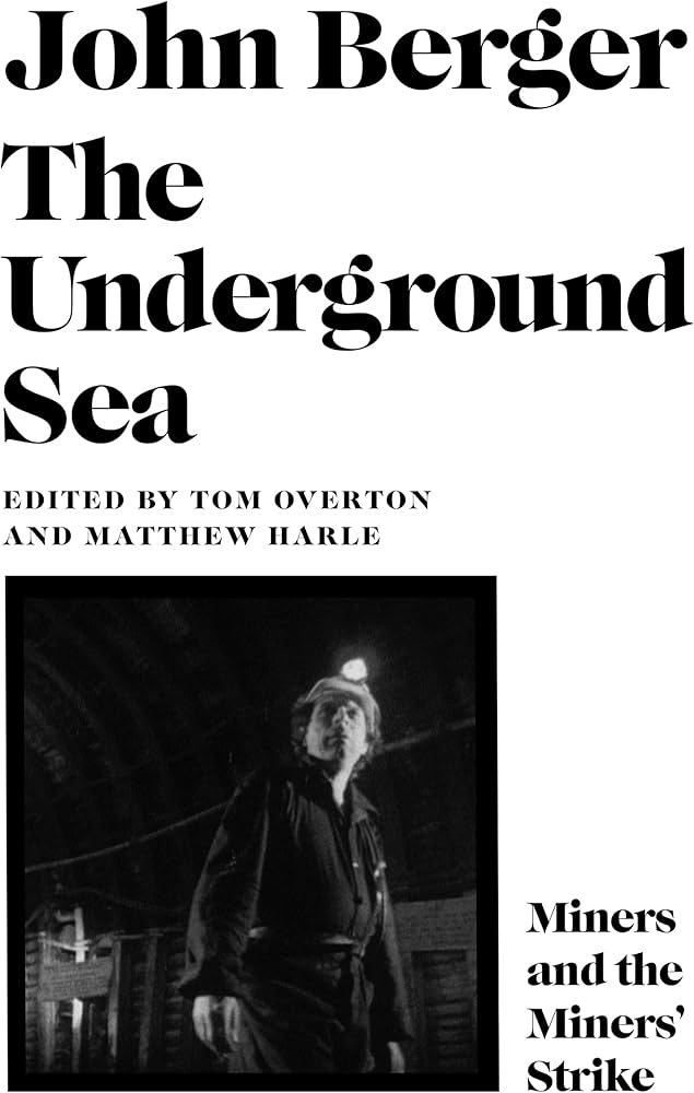 The Underground Sea: John Berger: 9781805302995: Amazon.com: Books