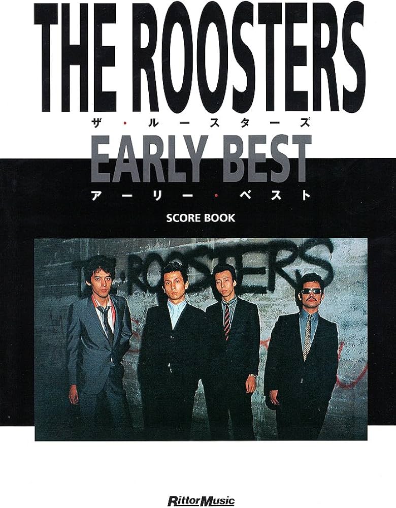 スコアブック ザ・ルースターズ アーリー・ベスト |本 | 通販 | Amazon