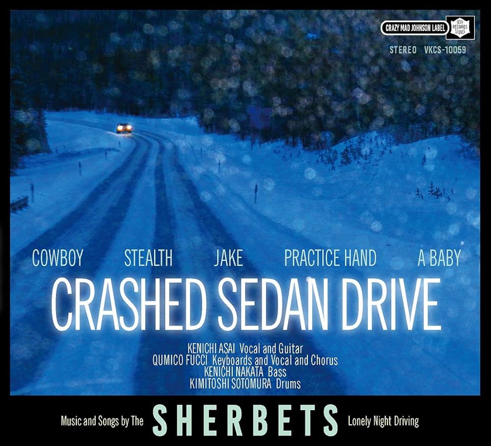 Amazon.co.jp: CRASHED SEDAN DRIVE (通常盤) - SHERBETS: ミュージック