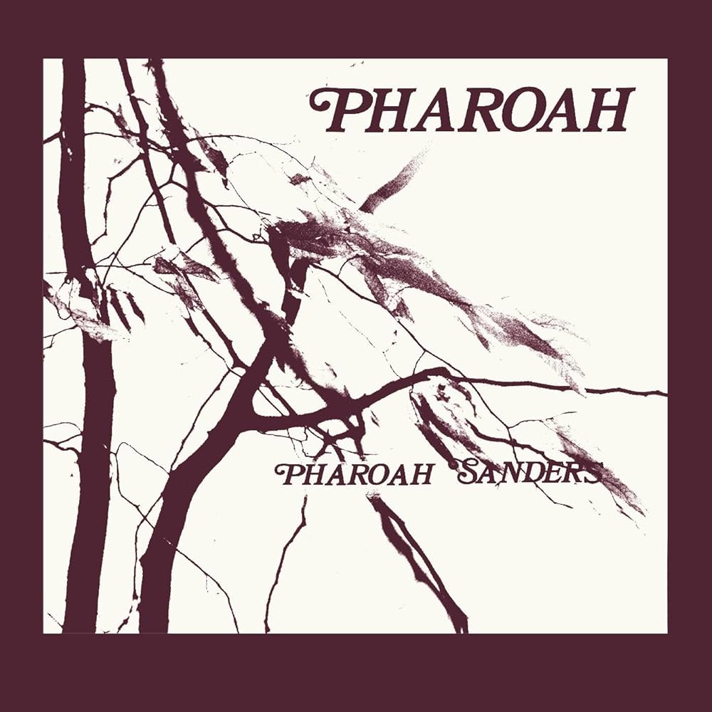 Sanders, Pharoah - Pharoah - Amazon.com Music