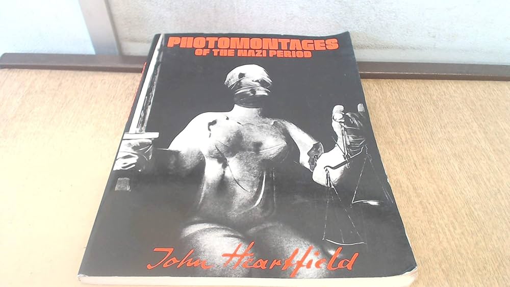 Amazon.co.jp: Photomontages of the Nazi Period : Heartfield, John