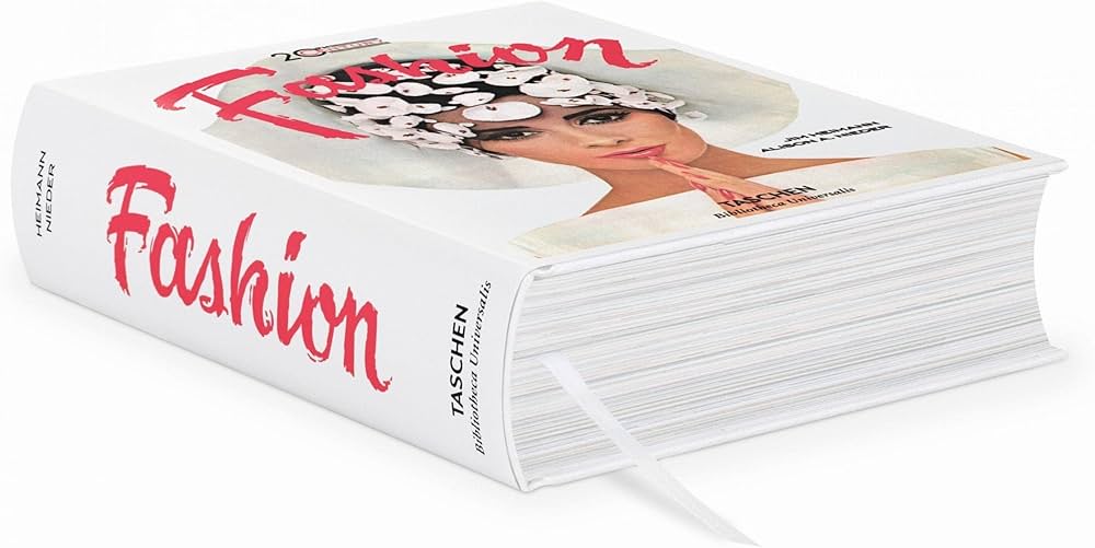 20th-Century Fashion. 100 Years of Apparel Ads (Bibliotheca