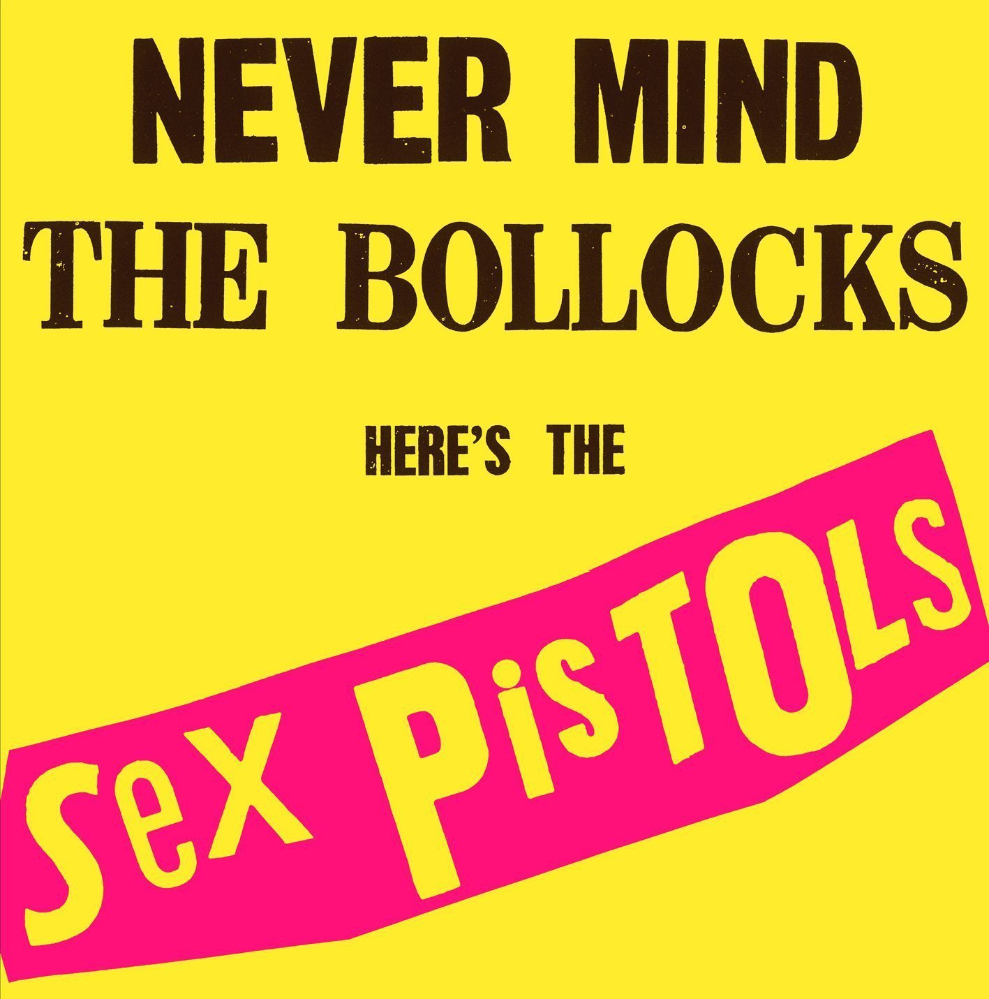 Amazon.co.jp: Never Mind The Bollocks, Here's The Sex Pistols