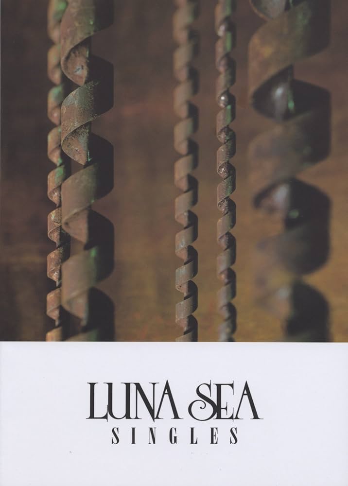 バンドスコア LUNA SEA / Singles (ルナシー/シングルズ) | LUNA SEA