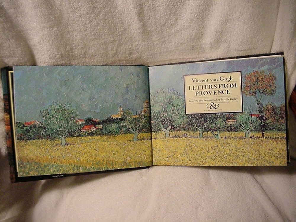 Van Gogh: Letters from Provence (The Illustrated Letters): Martin