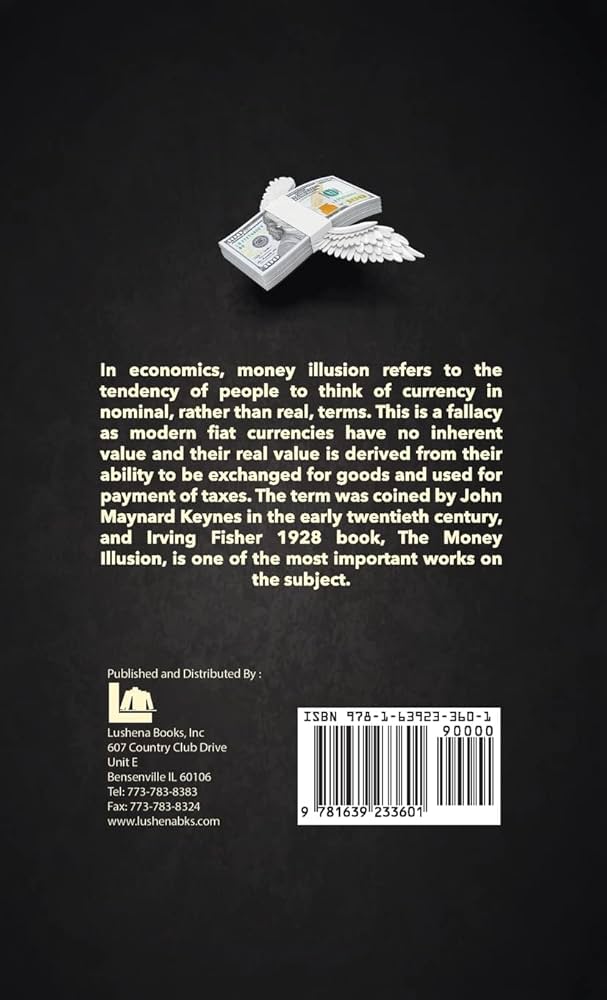 Money Illusion Hardcover: Fishe, Irving: 9781639233601: Amazon.com