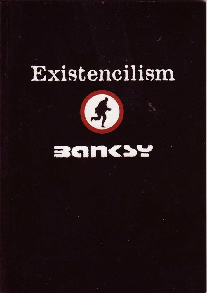 Existencilism, Vol. 1: Banksy: 9780954170417: Amazon.com: Books