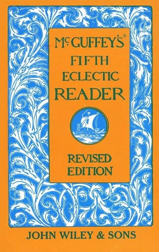 Amazon.com: McGuffey's Fifth Eclectic Reader (McGuffey's Readers