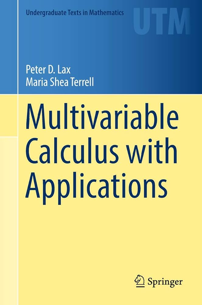 Multivariable Calculus with Applications (Undergraduate Texts in