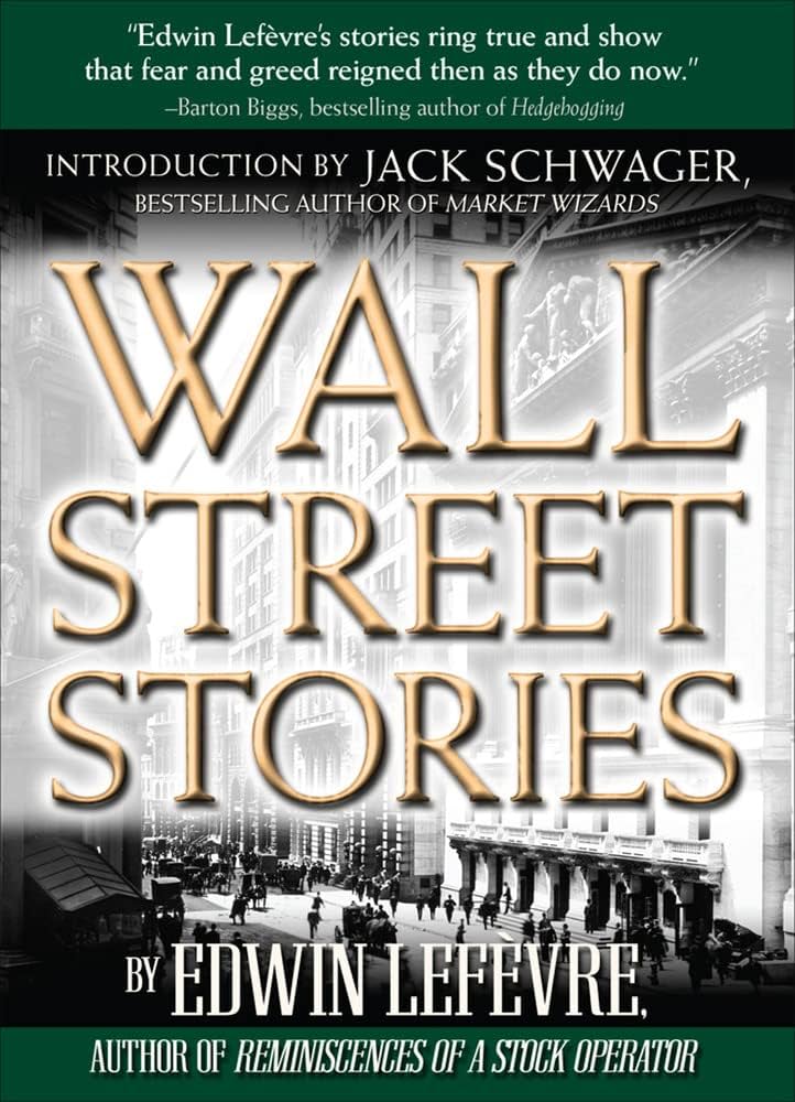 Amazon.com: Wall Street Stories: Introduction by Jack Schwager