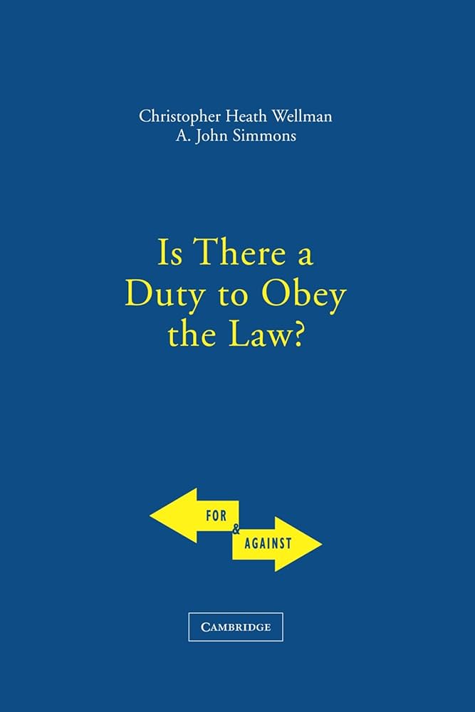 Amazon.com: Is There a Duty to Obey the Law? (For and Against