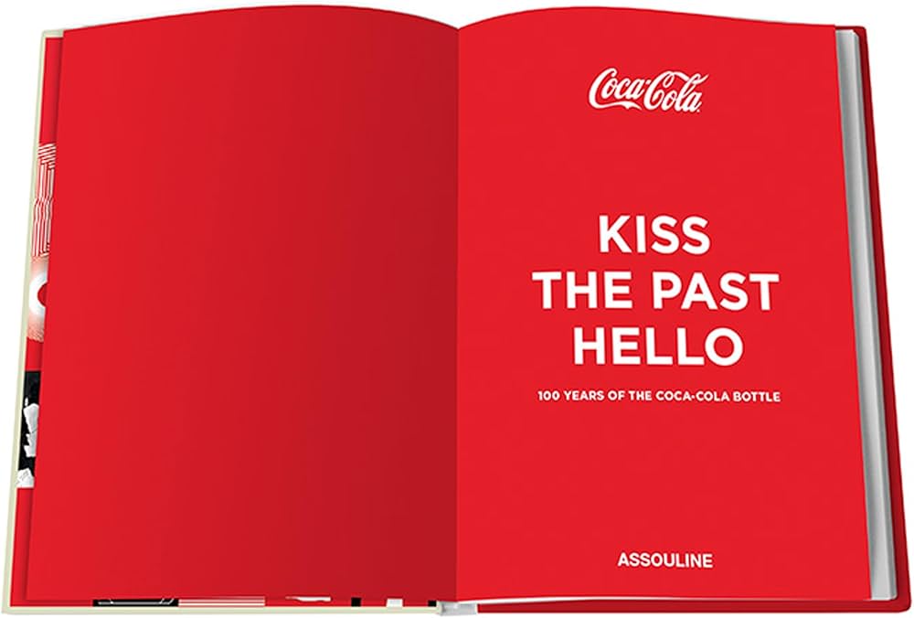 Amazon | Coca- Cola: Kiss the Past Hello | Assouline, Bayley