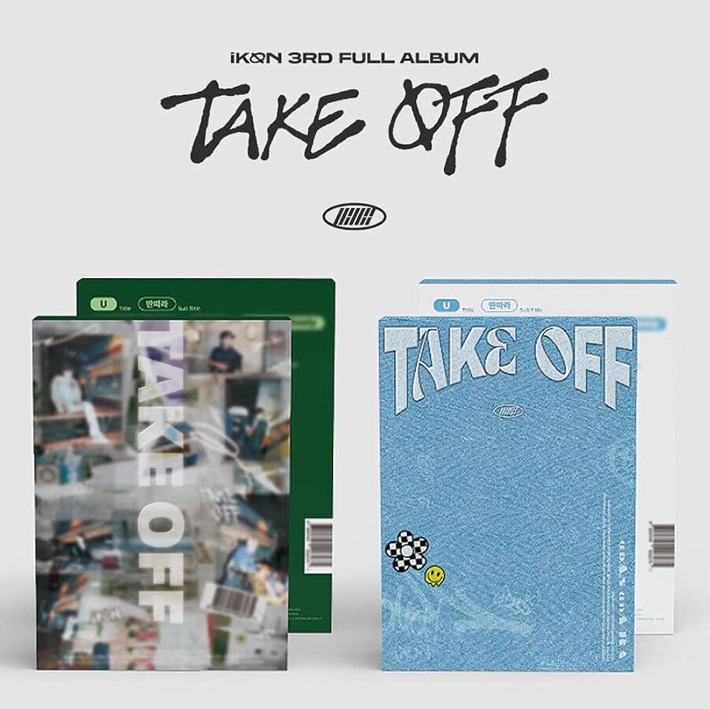 IKON - iKON TAKE OFF 3rd Full Album ( U + TANTARA - 2 Ver Set. ) K