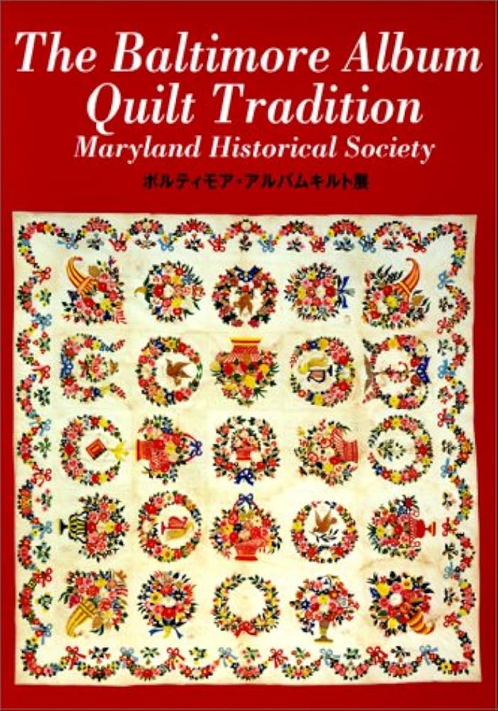 Amazon | The Baltimore Album Quilt Tradition | Davis, Nancy E