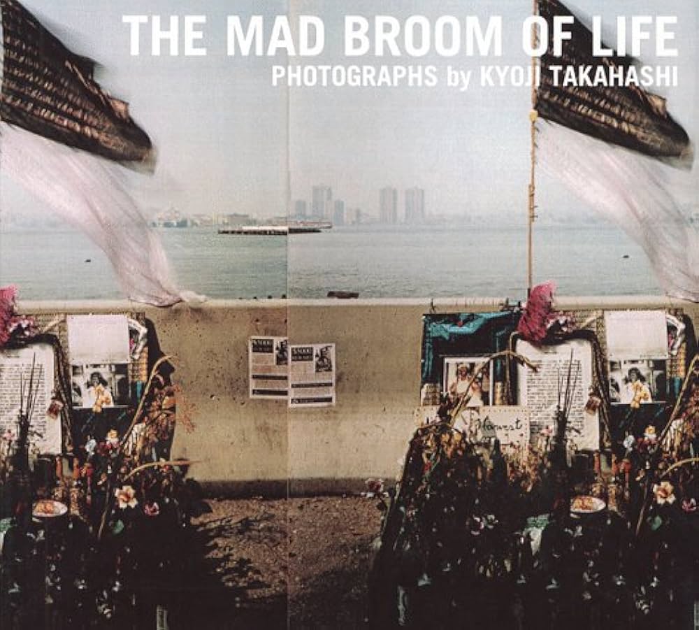 Amazon.co.jp: THE MAD BROOM OF LIFE : 高橋 恭司: 本
