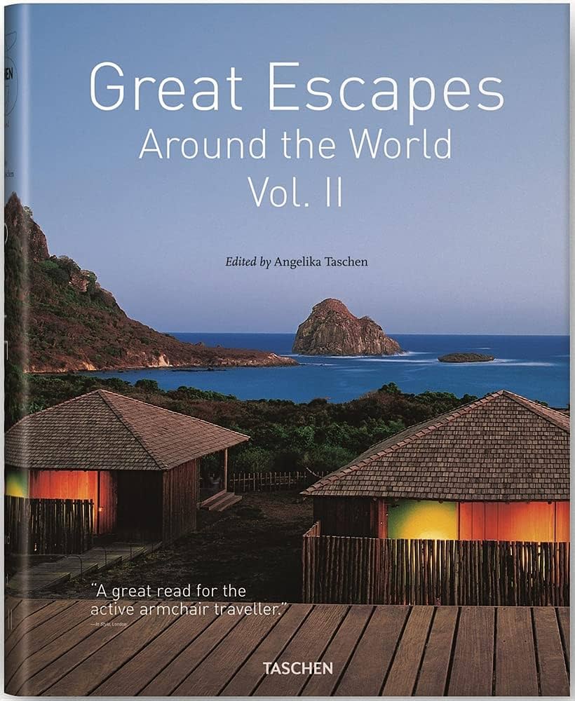 Great Escapes Around the World Vol. 2: Taschen, Angelika