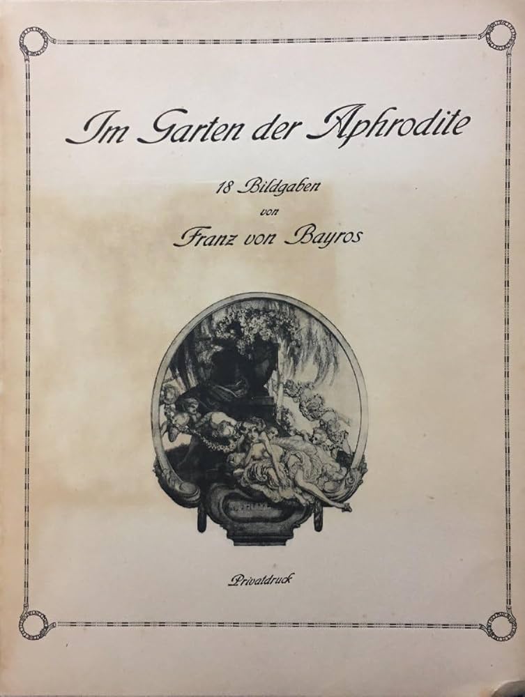 Amazon.co.jp: 洋書 画集『Im Garten Der Aphrodite Franz Von Bayros